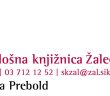 Občinska knjižnica Prebold Občinska knjižnica Prebold